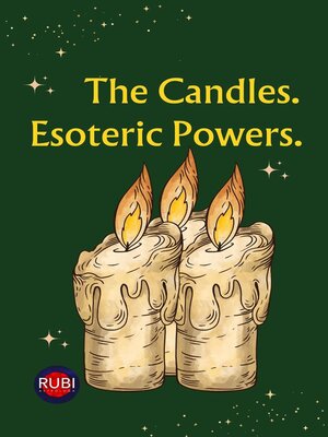 cover image of The Candles.  Esoteric Powers.